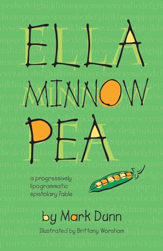 Beispielbild fr Ella Minnow Pea : 20th Anniversary Illustrated Edition zum Verkauf von Better World Books