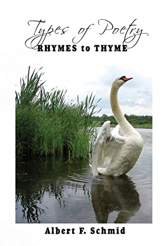 9781950540112: Types of Poetry: Rhymes to Thyme