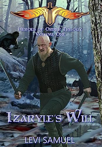 Stock image for Izaryle's Will (Heroes of Order) for sale by Lucky's Textbooks