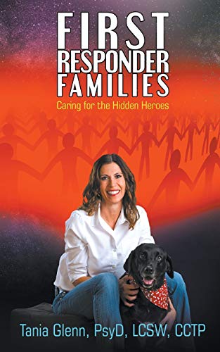 9781950560257: First Responder Families: Caring for the Hidden Heroes