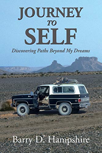 Imagen de archivo de Journey To Self: Discovering Paths Beyond My Dreams a la venta por BooksRun