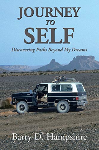 Stock image for Journey To Self: Discovering Paths Beyond My Dreams for sale by BooksRun