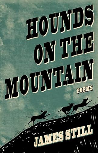 Stock image for Hounds on the Mountain: Poems for sale by ThriftBooks-Dallas