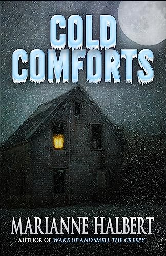 Stock image for Cold Comforts (Crossroad Press Ladies of Horror) for sale by GF Books, Inc.