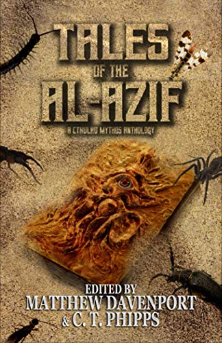 9781950565894: Tales of the Al-Azif: A Cthulhu Mythos Anthology: 1 (Books of Cthulhu)