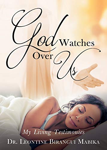 Stock image for God Watches Over Us: My Living Testimonies for sale by Lucky's Textbooks