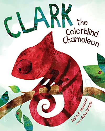 Beispielbild fr Clark the Colorblind Chameleon zum Verkauf von Monster Bookshop