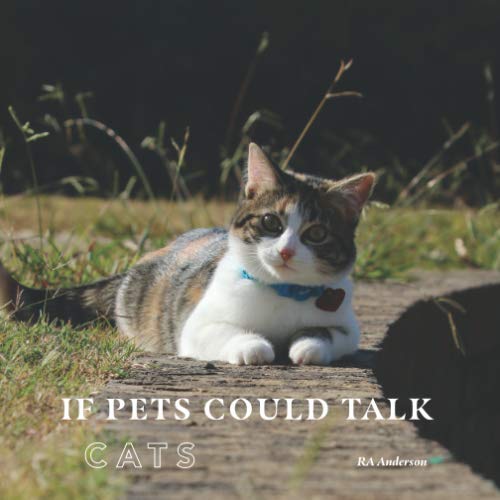 Stock image for If Pets Could Talk: Cats for sale by Revaluation Books