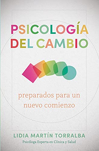 Beispielbild fr Psicología Del Cambio: Preparados para un Nuevo Comienzo (Spanish zum Verkauf von Hawking Books