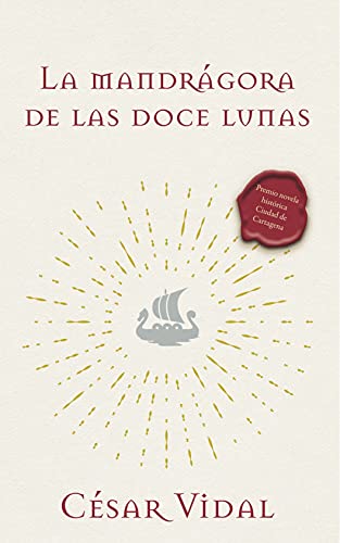 Stock image for La Mandrgora de Las Doce Lunas for sale by SecondSale