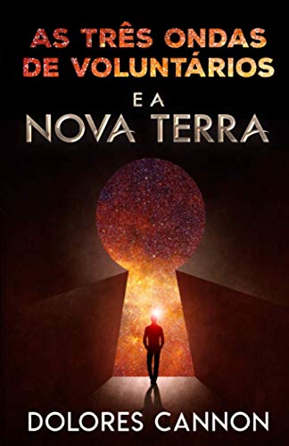 Beispielbild fr AS TR S ONDAS DE VOLUNT RIOS E A NOVA TERRA zum Verkauf von WorldofBooks