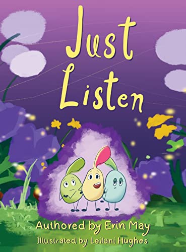 Stock image for Just Listen for sale by GF Books, Inc.