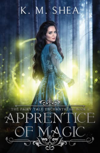 Stock image for Apprentice of Magic (The Fairy Tale Enchantress) for sale by WorldofBooks