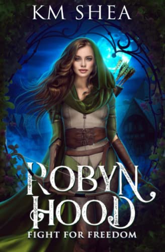 Stock image for Robyn Hood: Fight For Freedom for sale by GF Books, Inc.