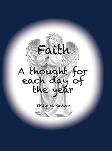Stock image for Faith: A thought for each day of the year for sale by Lucky's Textbooks