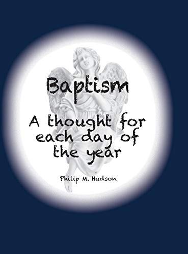 Stock image for Baptism: A thought for each day of the year for sale by Lucky's Textbooks