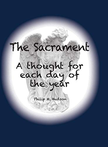 Stock image for The Sacrament A thought for each day of the year 5 for sale by PBShop.store US