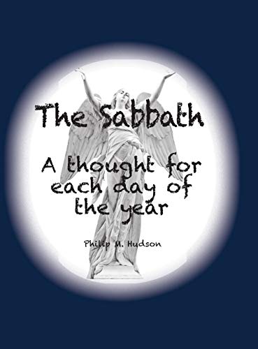 Stock image for The Sabbath: A thought for each day of the year for sale by Lucky's Textbooks