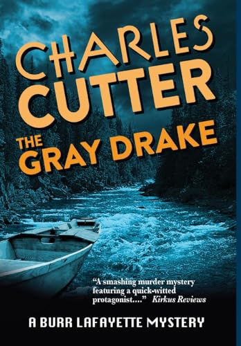 Stock image for The Gray Drake: Murder on the Au Sable for sale by Russell Books