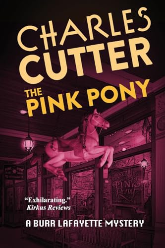 Imagen de archivo de The Pink Pony: Murder on Mackinac Island (Burr Lafayette Mystery) a la venta por BooksRun