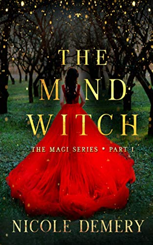 Imagen de archivo de The Mind Witch: An urban fantasy romance serial (The Magi Series) a la venta por HPB-Diamond