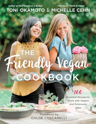 Beispielbild fr The Friendly Vegan Cookbook: 100 Essential Recipes to Share with Vegans and Omnivores Alike zum Verkauf von Off The Shelf