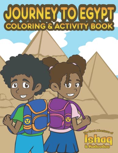 9781950681112: Journey to Egypt Coloring & Activity Book (The Great Adventures of Ishaq & Kadeedee)