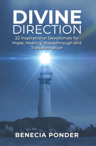 Beispielbild fr Divine Direction: 22 Inspirational Devotionals for Hope, Healing, Breakthrough and Transformation . zum Verkauf von SecondSale