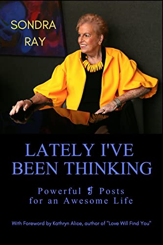 Imagen de archivo de Lately I've Been Thinking: Powerful ? Posts for an Awesome Life a la venta por Books From California