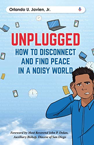 Beispielbild fr Unplugged : How to Disconnect and Find Peace in a Noisy World zum Verkauf von Buchpark