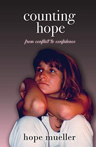 Beispielbild fr Counting Hope: From Conflict to Confidence zum Verkauf von Buchpark