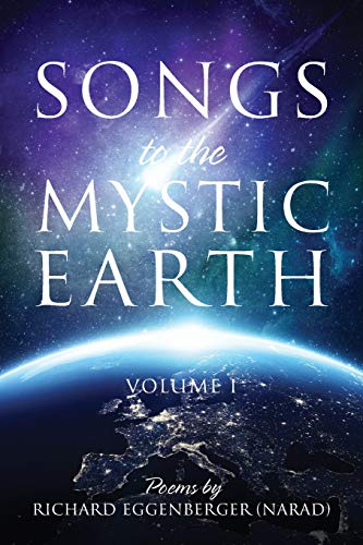 Stock image for Songs to the Mystic Earth: Volume I for sale by Lucky's Textbooks