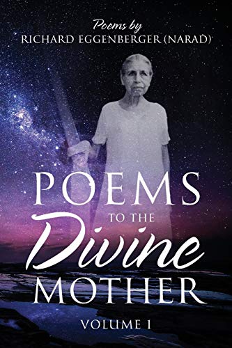 Stock image for Poems to the Divine Mother Volume I for sale by Lucky's Textbooks