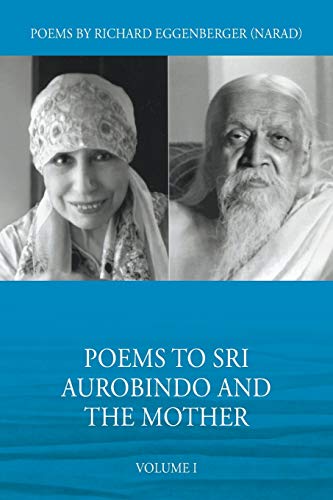 Stock image for Poems to Sri Aurobindo and the Mother Volume I for sale by Lucky's Textbooks