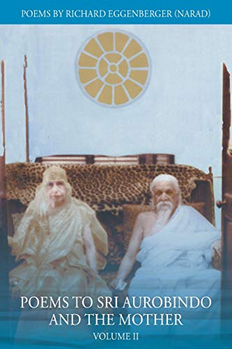 Stock image for Poems to Sri Aurobindo and the Mother Volume II for sale by GF Books, Inc.