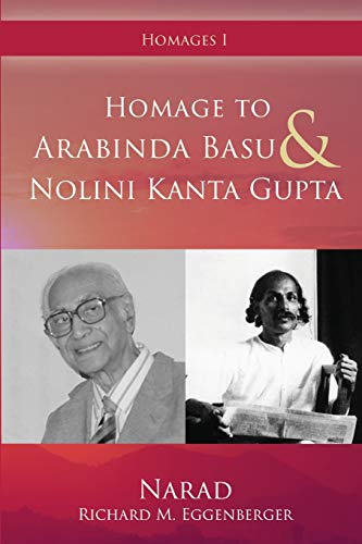 9781950685615: Homage to Arabinda Basu and Nolini Kanta Gupta (I) (Homages)