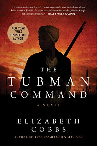 Stock image for The Tubman Command: A Novel for sale by SecondSale