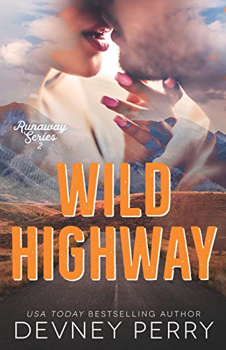 Stock image for Wild Highway for sale by ThriftBooks-Dallas