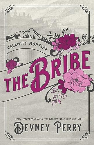 Beispielbild fr The Bribe (Calamity Montana) zum Verkauf von BooksRun