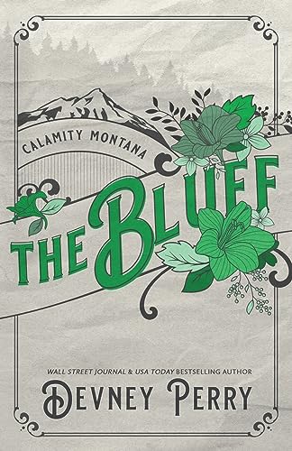 Stock image for The Bluff (Calamity Montana) for sale by GF Books, Inc.