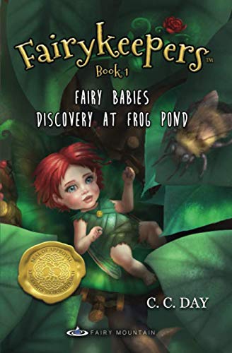 Imagen de archivo de Fairykeepers: Fairy Babies Book 1: Discovery at Frog Pond a la venta por SecondSale