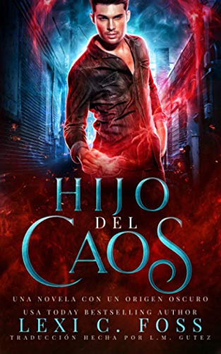 Imagen de archivo de Hijo del Caos: Romance Paranormal (Spanish Edition) a la venta por Book Deals