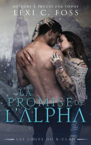 

La Promise de l'Alpha: Une Romance Paranormale (Paperback or Softback)