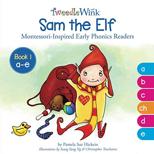 Stock image for Sam the Elf: a to e (TweedleWink Montessori-Inspired Early Phonics Readers) for sale by Revaluation Books