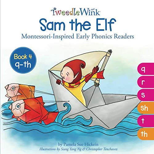 Stock image for Sam the Elf: q to th (TweedleWink Montessori-Inspired Early Phonics Readers) for sale by Revaluation Books