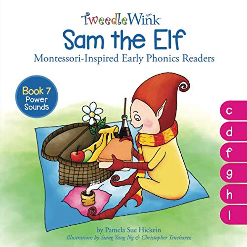 Stock image for Sam the Elf: Power Sounds: c, d, f, g, h, l (TweedleWink Montessori-Inspired Early Phonics Readers) for sale by Revaluation Books