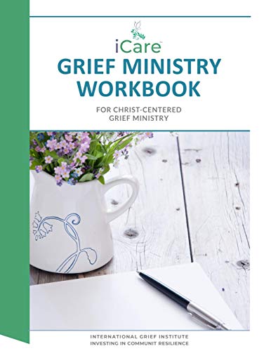 Imagen de archivo de iCare Grief Ministry Workbook a la venta por Lucky's Textbooks