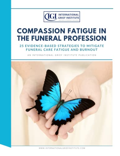 Imagen de archivo de Compassion Fatigue in the Funeral Profession a la venta por Lucky's Textbooks