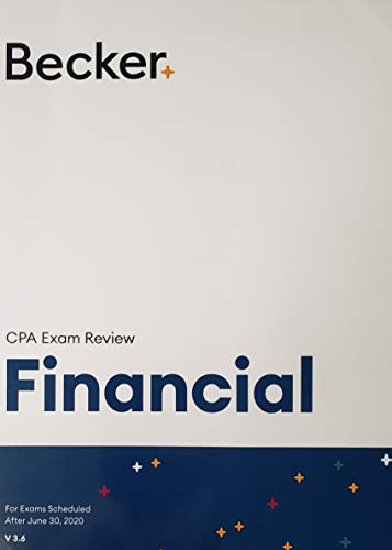 Stock image for Becker Professional Education CPA Exam Review - V 3. 6 Financial Textbook for sale by Better World Books: West