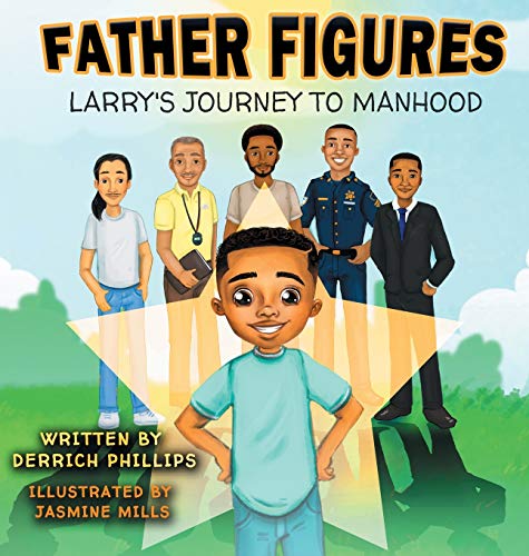 Stock image for Father Figures: Larry's Journey To Manhood for sale by ThriftBooks-Atlanta